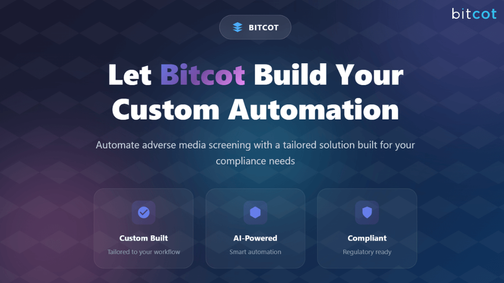 partner with bitcot to automate adverse media screening
